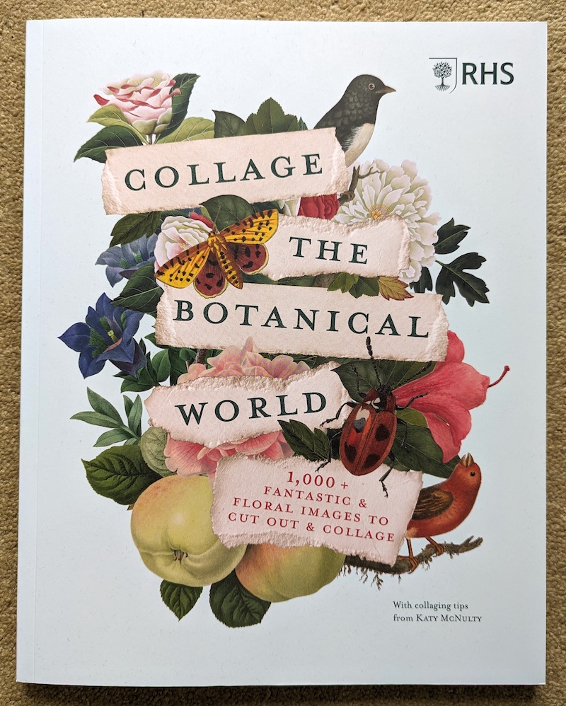 Book Review: RHS Collage the Botanical World